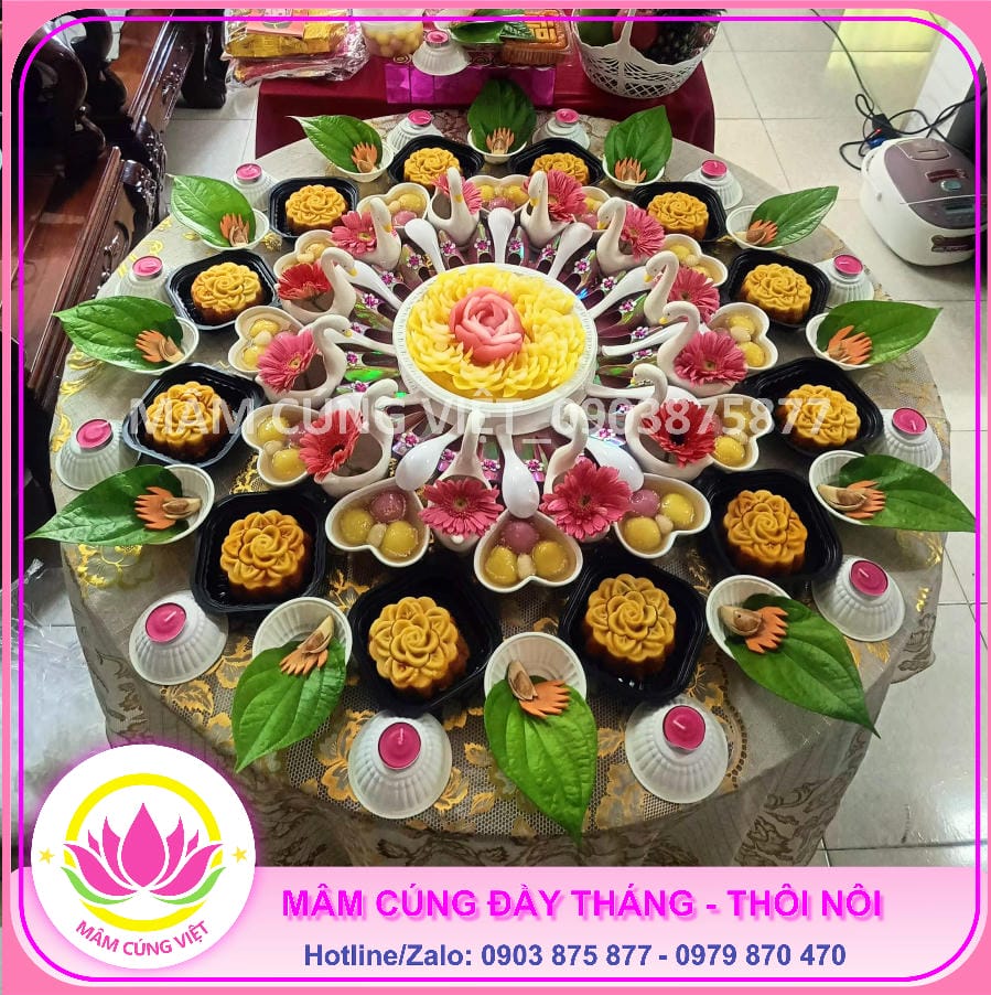 BÀY MÂM CÚNG ĐẦY THÁNG CHO BÉ